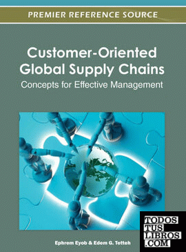 Customer-Oriented Global Supply Chains