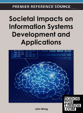 Societal Impacts on Information Systems Development and Applications