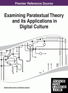 Examining Paratextual Theory and its Applications in Digital Culture