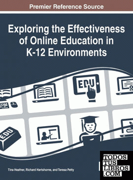 Exploring the Effectiveness of Online Education in K-12 Environments