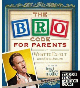 BRO CODE FOR PARENTS, THE