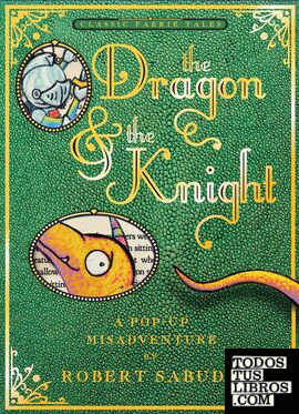THE DRAGON & THE KNIGHT