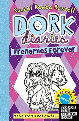 Dork diaries 11: frenemies forever