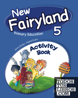 NEW FAIRYLAND 5 PRIMARY EDUCATION ACTIVITY PACK