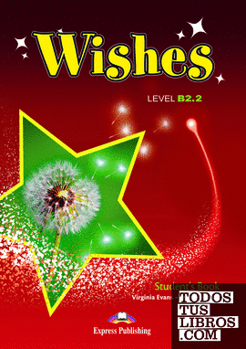 WISHES B2.2 STUDENT'S PACK INTERNATIONAL