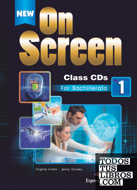NEW ON SCREEN FOR BACHILLERATO 1 STUDENT'S PACK