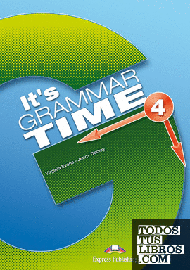 IT's GRAMMAR TIME 4 STUDENT'S BOOK
