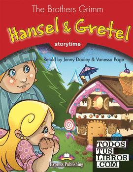 HANSEL & GRETEL