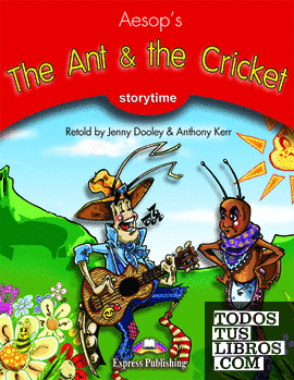 THE ANT & THE CRICKET