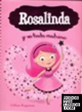 Rosalinda y su hada madrina