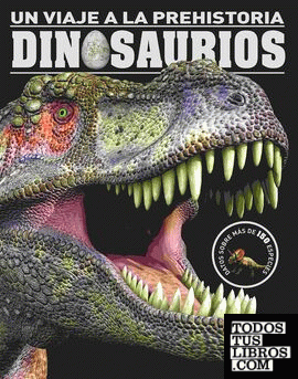 Viaje a la prehistoria: dinosaurios