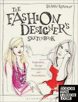 Fashion Designer's Sketchbook, The