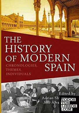 HISTORY OF MODERN SPAIN