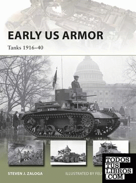 EARLY US ARMOR TANKS 1916-40
