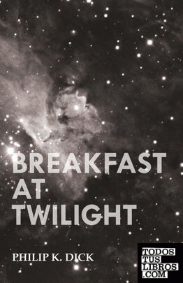 Breakfast at Twilight