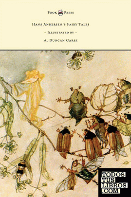 Hans Andersens Fairy Tales - Illustrated by A. Duncan Carse