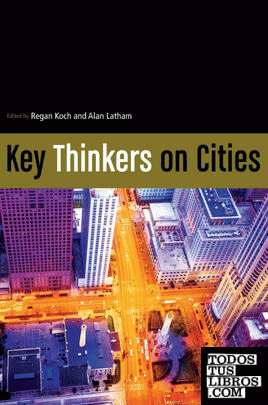 Key Thinkers on Cities