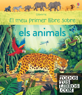 El meu primer llibre sobre els animals
