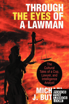 Through the Eyes of a Lawman