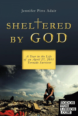 Sheltered By God