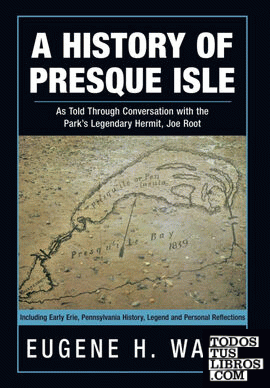 A History of Presque Isle