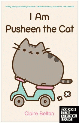 I AM PUSHEEN THE CAT