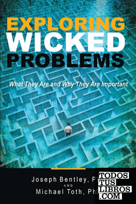 Exploring Wicked Problems