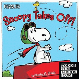 SNOOPY TAKES OFF!