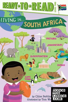 LIVING IN . . . SOUTH AFRICA