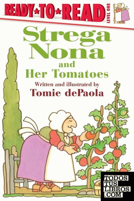 STREGA NONA AND HER TOMATOES
