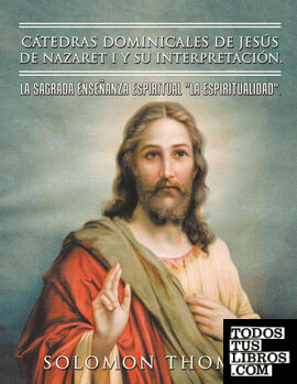 Cátedras dominicales de Jesús de Nazaret I y su interpretación.