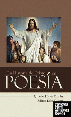 La Historia de Cristo en Poesía