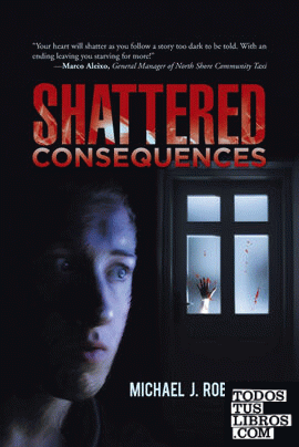 Shattered Consequences