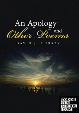 An Apology and Other Poems