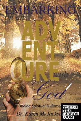 Embarking on an Adventure with God
