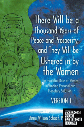 There Will be a Thousand Years of Peace and Prosperity, and They Will be Ushered in by the Women - Version 1 & Version 2