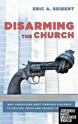 Disarming the Church