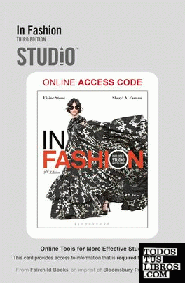 The Dynamics of Fashion : Stone, Elaine, Farnan, Sheryl A.