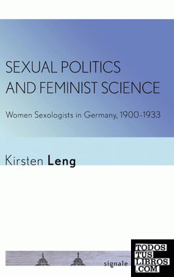 Sexual Politics and Feminist Science