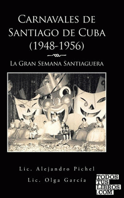 Carnavales de Santiago de Cuba (1948-1956)