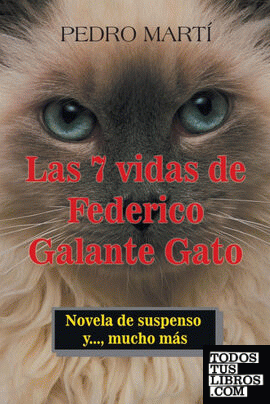 Las 7 Vidas De Federico Galante Gato
