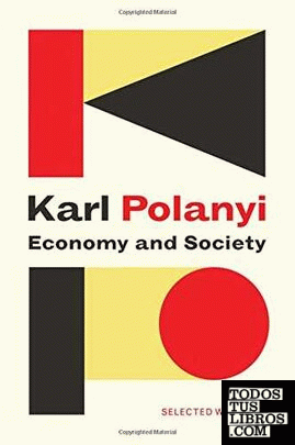 ECONOMY AND SOCIETY: SELECTED WRITINGS