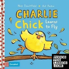 Charlie Chick Learns to Fly