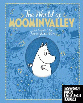 THE WORLD OF MOOMINVALLEY (5-11 AÑOS)