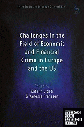 CHALLENGES IN THE FIELD OF ECONOMIC AND FINANCIAL CRIME IN