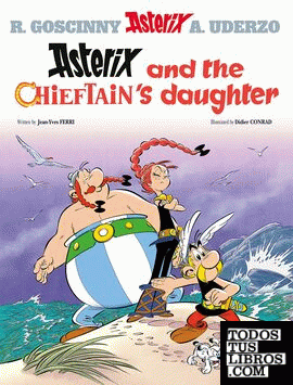 Asterix And The Chieftain's Daughter