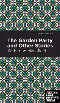 Garden Party and Other Stories