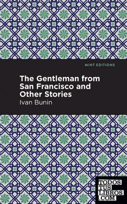 Gentleman from San Francisco and Other Stories
