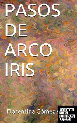 PASOS DE ARCO IRIS