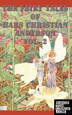 The Fairy Tales of Hans Christian Anderson Vol. 2